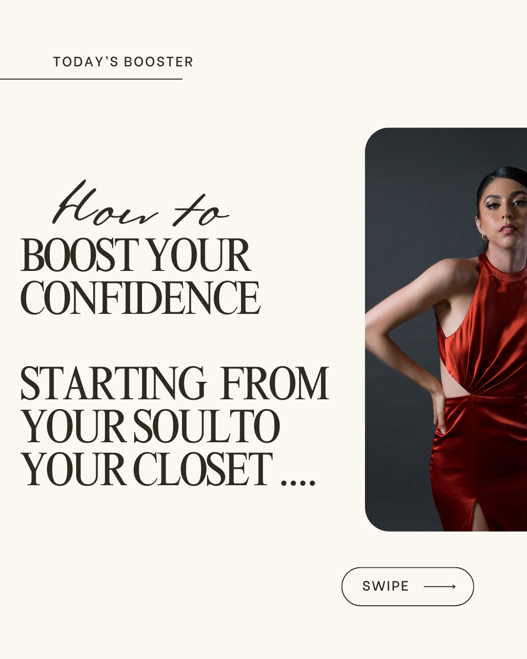HOW TO BOOST YOUR CONFIDENCE-STARTING FROM YOUR SOUL TO YOUR CLOSET